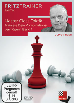 Master Class Taktik - Trainiere Dein Kombinationsvermögen! Band 1