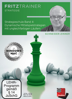 Strategieschule Band 4: Dynamische Mittelspielstrategien mit ungleichfarbigen Läufern