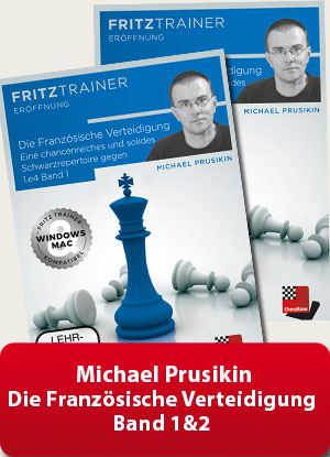 Die Französische Verteidigung - Ein chancenreiches und solides Schwarzrepertoire gegen 1.e4 Band 1 & 2