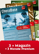 ChessBase Magazin Probe-Abonnement mit 33%-Sparvorteil und Dankeschön-Prämie! *