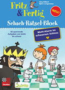 Fritz&Fertig Schach-Rätsel-Block - Matt-Alarm im schwarzen Schloss!