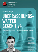 Überraschungswaffen gegen 1.e4 - Das praktische 1...e5-Repertoire Band 1