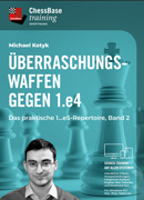 Überraschungswaffen gegen 1.e4 - Das praktische 1...e5-Repertoire Band 2