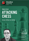 Attacking Chess: Know When to Strike 