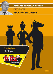 Decision making in chess