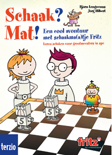 Schaak? Mat!  -  een cool avontuur met schaakma(a)tje Fritz