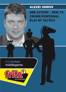 image of product: And Action! - How to crown positional play by tactics