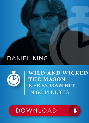 Daniel King - Das wilde Mason-Keres-Gambit in 60 minutes 