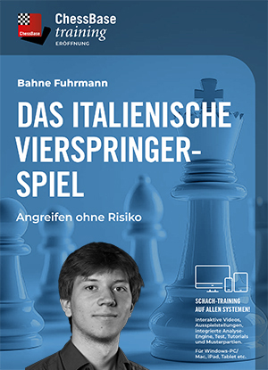 Das Italienische Vierspringerspiel -  Angreifen ohne Risiko