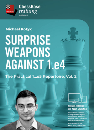 Surprise Weapons against 1.e4 – The Practical 1...e5 Repertoire, Volume 2