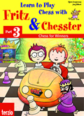 Fritz and Chesster - Part 3 Chess for winners