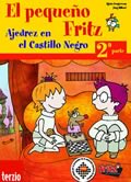 El pequeño Fritz – 2ª parte - Ajedrez en el Castillo Negro 