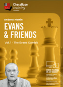 Evans & Friends Vol.1 - The Evans Gambit