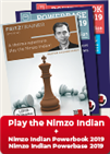 A lifetime repertoire: Play the Nimzo Indian + Nimzo Indian Powerbook 2019 & Nimzo Indian Powerbase 2019