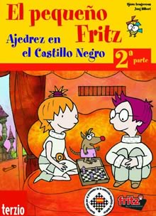 El pequeño Fritz – 2ª parte - Ajedrez en el Castillo Negro 
