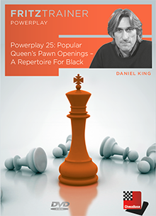 Power Play 25: Popular Queen’s Pawn Openings – A Repertoire For Black