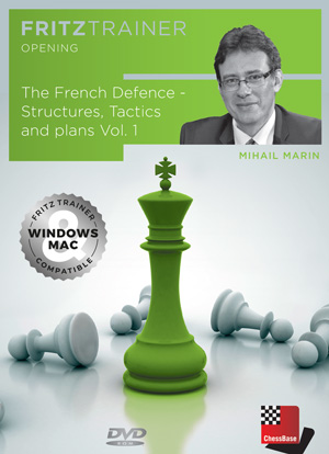 The French Defence - Structures, Tactics and plans Vol.1