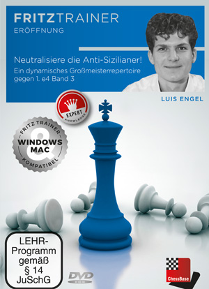 image of product: Neutralisiere die Anti-Sizilianer! Ein dynamisches Großmeisterrepertoire gegen 1. e4 Band 3