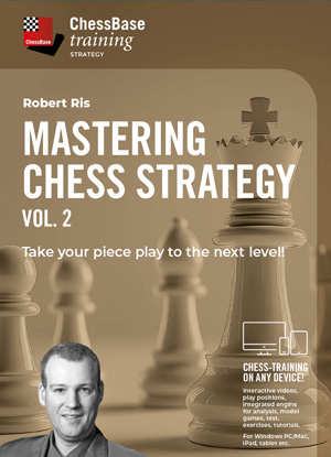 Mastering Chess Strategy Vol.2 - Take your piece play to the next level!