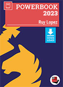 The Ruy Lopez Powerbook 2023