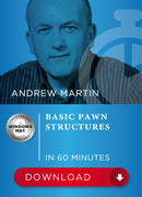 Basic Pawn Structures in 60 Minutes