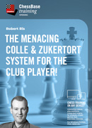 The menacing Colle & Zukertort System for the Club Player!