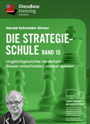 Die Strategieschule Band 10 - Ungleichgewichte verstehen