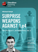 Surprise Weapons against 1.e4 – The Practical 1...e5 Repertoire, Volume 2