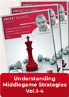 Understanding Middlegame Strategies Vol.1-4