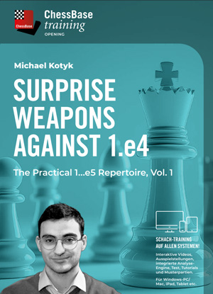 image of product: Surprise Weapons against 1.e4 – The Practical 1...e5 Repertoire, Volume 1