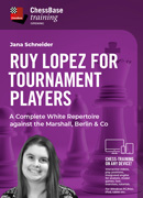 Ruy Lopez for the tournament player - A Complete White Repertoire against the Marshall, Berlin & Co
