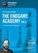 The Endgame Academy Vol.2: Theoretical Rook Endgames
