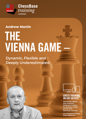 The Vienna Game – Dynamic, Flexible and Deeply Underestimated