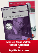 Master Class Vol.15 - Viktor Korchnoi and My life for chess